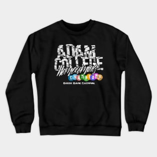 Adams College Homecoming Champions Crewneck Sweatshirt